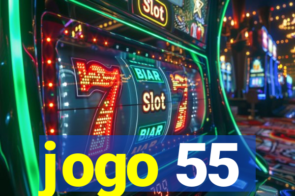 jogo 55